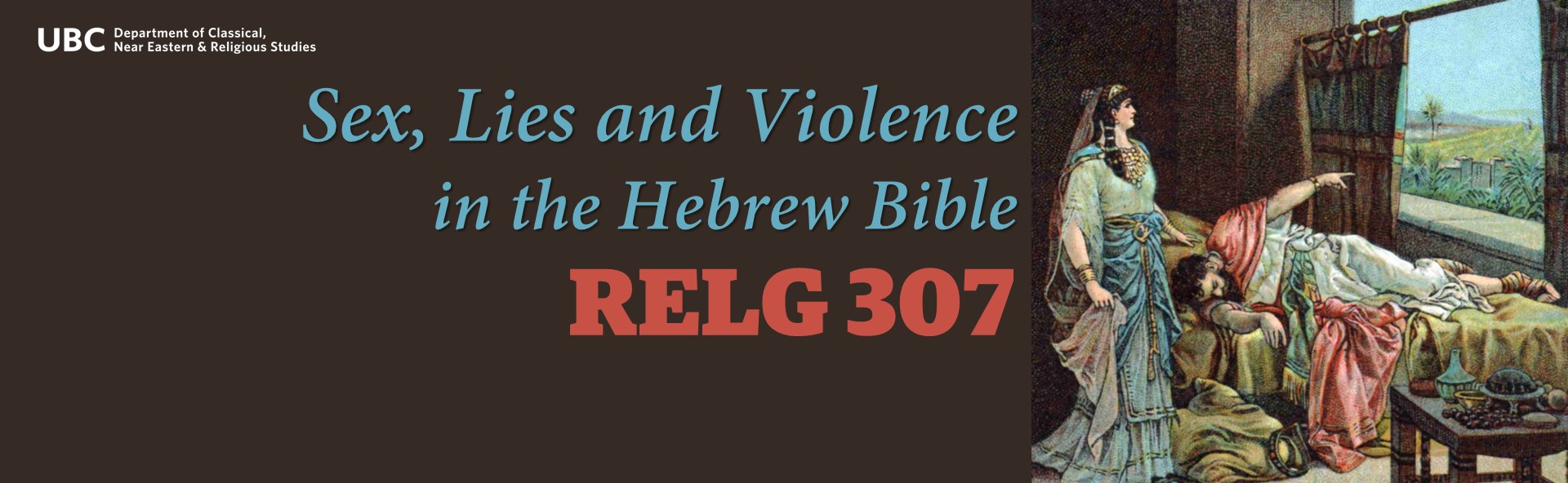 Sex Lies And Violence In The Hebrew Bible Department Of Ancient Mediterranean And Near