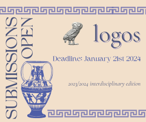 Now Accepting Submissions for the 2023/24 Issue of Logos